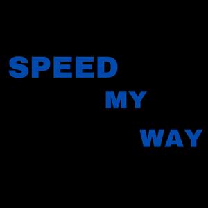 SPEED MY WAY (SPEED GARAGE)