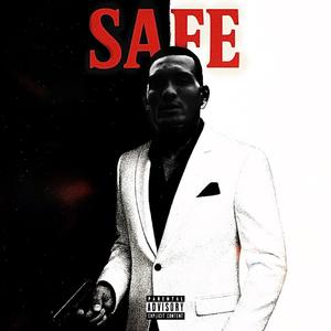 Safe (feat. ProdbyPat) (Explicit)