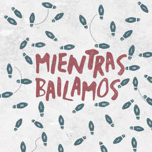 Mientras Bailamos