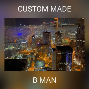 CUSTOM MADE (Explicit)