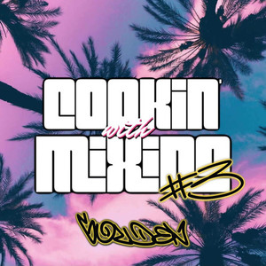 Golden: Cookin with Mixino #3 (Explicit)