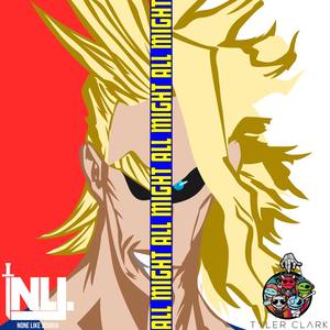 THE ALL MIGHT RAP (欧尔麦特说唱)