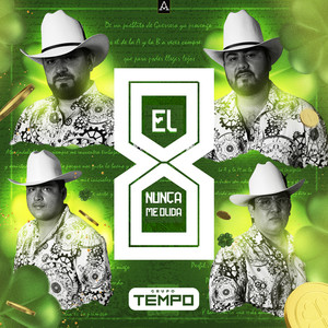 El 8 Nunca Me Olvida
