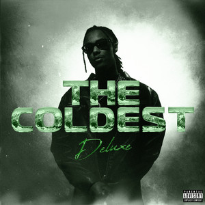 The Coldest (Deluxe) [Explicit]