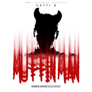 Muffin Man (Explicit)