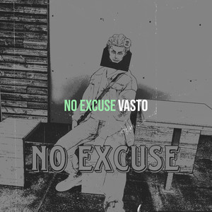 No Excuse (Explicit)