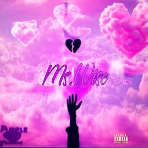 Ms.Wise (Explicit)