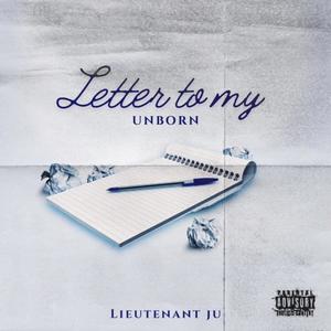 Letter 2 My Unborn (Explicit)