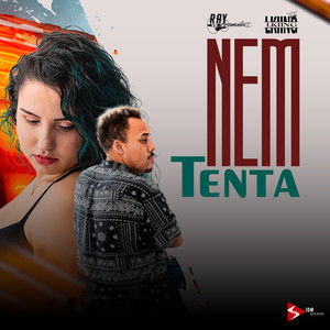 Nem Tenta (Explicit)