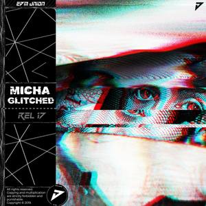 Glitched (Extended Version)