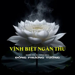 Vĩnh Biệt Ngàn Thu