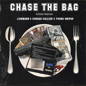 Chase The Bag (feat. Young Sniper & Cordae Collide) [Explicit]