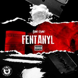 FENTANYL (Explicit)