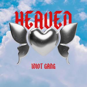 HEAVEN (Explicit)