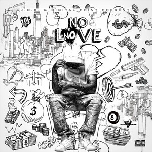 No Love (Explicit)