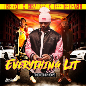 Everything Lit (Radio Edit)