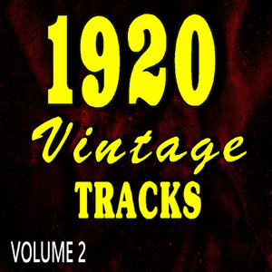 1920 Vintage Tracks, Vol. 2 (Special Edition)