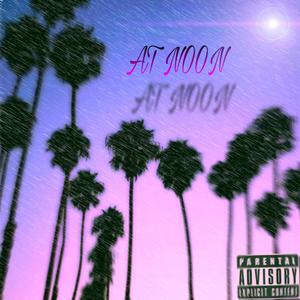 AT NOON (feat. YK BB) [Explicit]