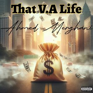 That V.A Life (Explicit)