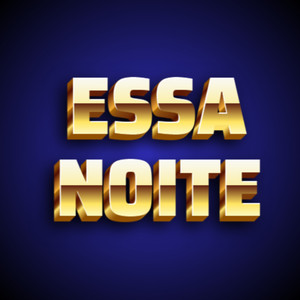 ESSA NOITE (Explicit)