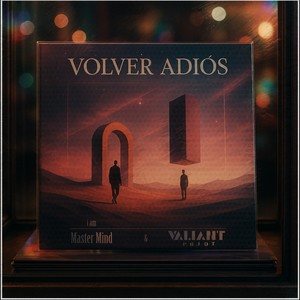 VOLVER ADIÓS