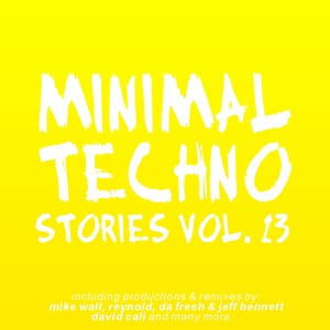 Minimal Techno Stories, Vol. 13