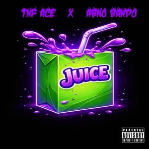 JUICE (feat. ABNO Bando) (Explicit)