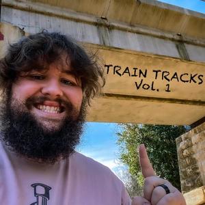 Train Tracks, Vol. 1 (Explicit)