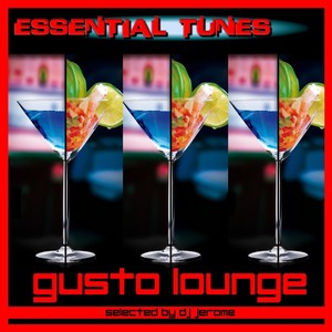 Essential Tunes - Gusto Lounge
