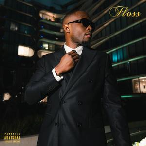 Floss (Explicit)