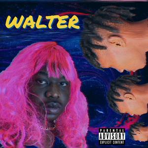 Walter(feat. Mack 11)