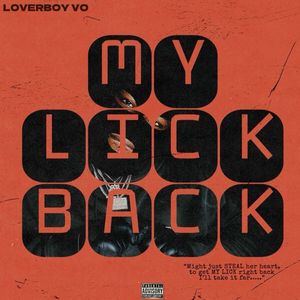 My Lick Back (Explicit)