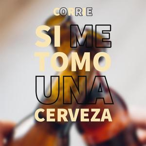 Si Me Tomo Una Cerveza(House)