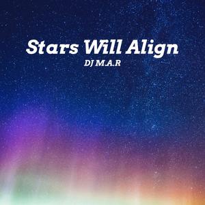 Stars Will Align