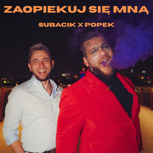 Zaopiekuj się mną (Radio Edit)