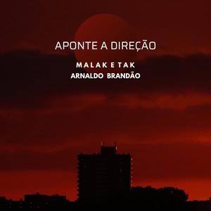 Aponte a Direção (feat. Arnaldo Brandão)