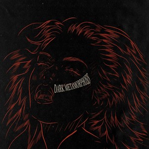 DARK METAMOPHOSIS