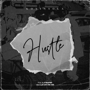 Hustle (Explicit)