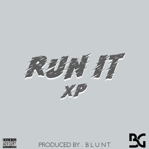 Run It (Explicit)