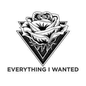 Everything I Wanted