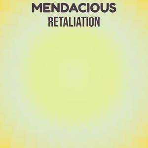 Mendacious Retaliation