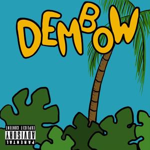 DEMBOW