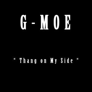 Thang on My Side (Explicit)