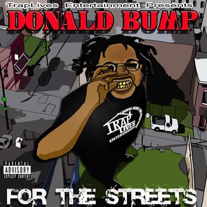 For the Streets (Explicit)