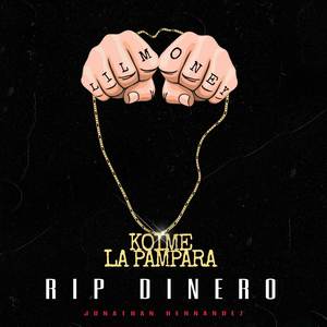 Rip dinero Jonathan hernandez (Original)