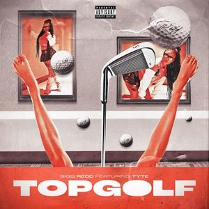 Top Golf 2 (feat. Tyte) [Explicit]