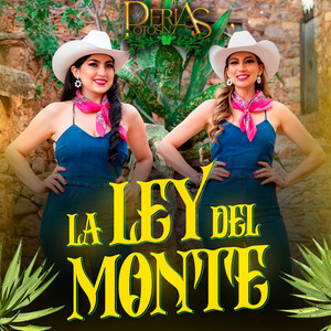 La Ley Del Monte