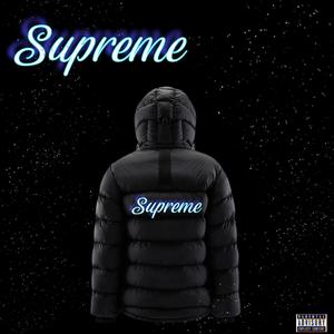 Supreme (Explicit)