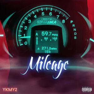 Mileage (Explicit)