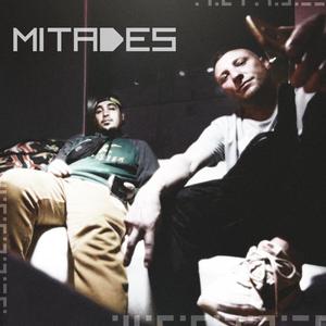 Mitades (Explicit)